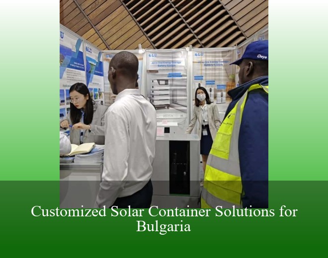 Customized Solar Container Solutions for Bulgaria